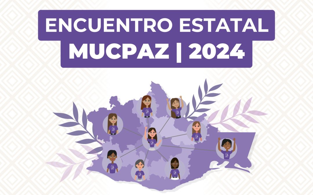 SESESP anuncia Encuentro Estatal de Redes Mucpaz